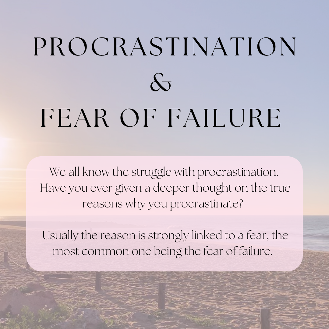 Procrastination and fear of failure